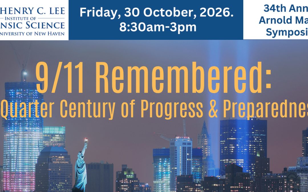 34th Annual Markle Symposium – 9/11 Remembered: A Quarter Century of Progress & Preparedness